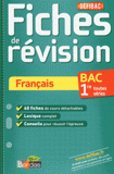Français Bac 1re toute séries. Fiches de révision