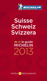 Suisse Schweiz Svizzera. Hotels & Restaurants
Edition 2013