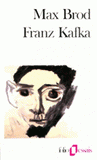 Franz Kafka. Souvenirs et documents
