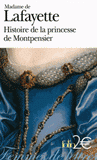 Histoire de la princesse de Montpensier. Et autres nouvelles