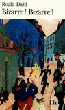 Bizarre ! Bizarre !