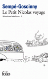 Histoires inédites du Petit Nicolas Tome 2
Le Petit Nicolas voyage