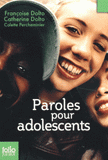 Paroles pour adolescents. Ou le complexe du homard