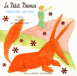 Le Petit Prince trouve un ami