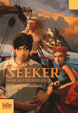 Nobles Guerriers Tome 1
Seeker