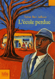 L'école perdue