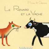 Le renard et la vache