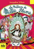 Millie Plume Tome 1
Les malheurs de Millie Plume