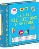 Le labo des illusions d'optique