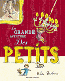 La grande aventure des petits