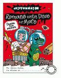 Romains contre dinos sur Mars