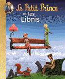Le Petit Prince Tome 8
Le petit Prince et les Libris