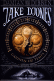 Jake Djones, gardien du temps
Les gardiens de l'histoire !