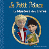 Le Petit Prince Tome 8
Le Mystère des livres