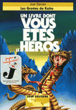 Loup Solitaire Tome 3
Les grottes de Kalte