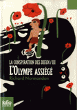 La conspiration des dieux Tome 3
L'Olympe assiégé