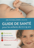 Guide de santé pour les enfants de 0 à 14 ans