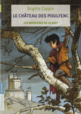Le château des Poulfenc. Tome 1, Les morsures de la nuit
