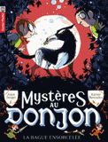 Mystères au donjon Tome 6
La bague ensorcelée