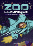 Zoo cosmique Tome 1
Le dernier des Barbarus