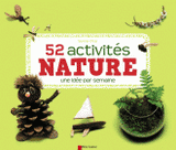 52 activités nature. Une idée par semaine