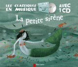 La petite sirène
avec 1 CD audio