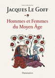 Hommes et Femmes du Moyen Age