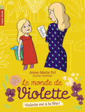 Le monde de Violette Tome 6
Violette est à la fête !