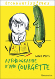 Autobiographie d'une Courgette