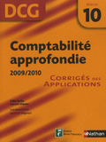 Comptabilité approfondie. Corrigés des applications
édition 2009-2010