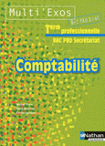 Comptabilité Tle Bac Pro Secrétariat Multi'Exos