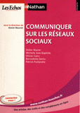 Communiquer sur les réseaux sociaux