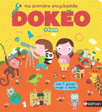 Ma première encyclopédie Dokéo 3-6 ans