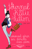 Journal de Katie Sutton ou comment gérer ses parents sans peine