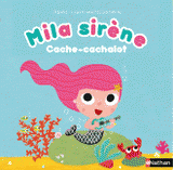 Mila sirène. Cache-cachalot