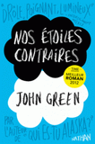 Nos étoiles contraires