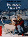 Pas touche à Charly !