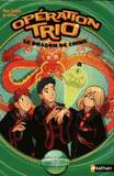 Opération trio Tome 11
Le dragon de Chine