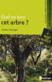 Quel est donc cet arbre ?