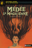 Médée la Magicienne