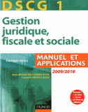 DSCG 1 Gestion juridique, fiscale et sociale 2009-2010
3e édition