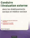 Conduire l'évaluation externe dans les établissements et services sociaux et médico-sociaux