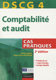 Comptabilité et audit DSCG 4. Cas pratiques
2e édition
