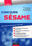 Concours Sésame. Les clés du concours post-bac