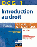 Introduction au droit DCG 1. Manuel et applications
édition 2012-2013