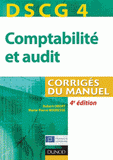 DSCG 4 Comptabilité et audit. Corrigés du manuel
4e édition