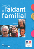 Guide de l'aidant familial
3e édition