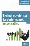 Evaluer et valoriser les performances responsables