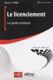 Le licenciement. Le guide pratique