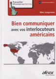 Bien communiquer avec vos interlocuteurs américains
